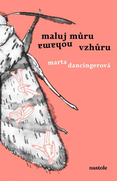 E-kniha Maluj můru nohama vzhůru - Marta Dancingerová