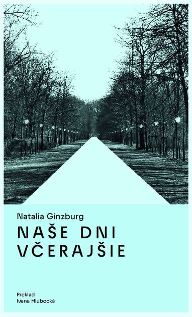 E-kniha Naše dni včerajšie - Natalia Ginzburg