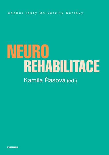 E-kniha Neurorehabilitace - Kamila Řasová