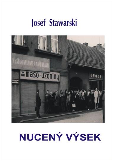 E-kniha Nucený výsek - Josef Stawarski