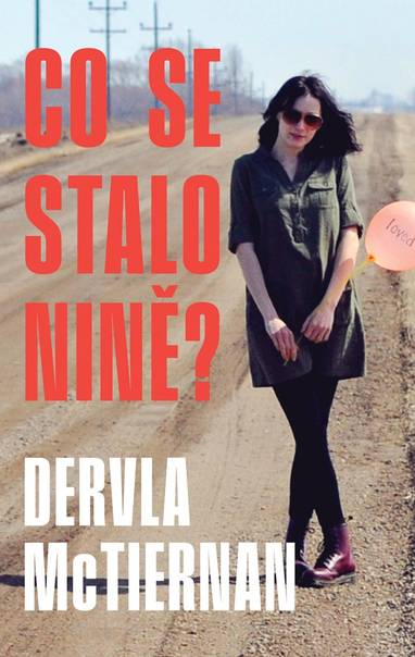 E-kniha Co se stalo Nině? - Dervla McTiernan