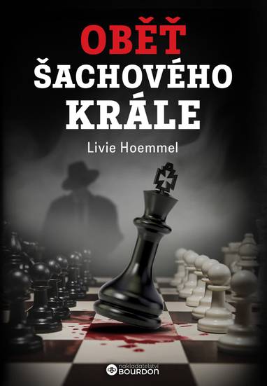 E-kniha Oběť šachového krále - Livie Hoemmel