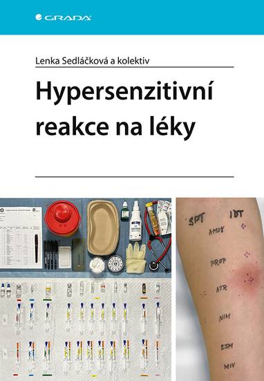 E-kniha Hypersenzitivní reakce na léky - kolektiv a, Lenka Sedláčková