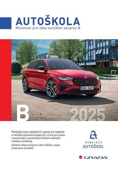 E-kniha Minimum pro žáky autoškol skupiny B 2025 - Václav Minář, autoškol ČR Asociace