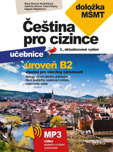 E-kniha Čeština pro cizince B2 - Marie Boccou Kestřánková, Pečený Pavel, Dagmar Štěpánková, Pavel Pečený, Kateřina Upton