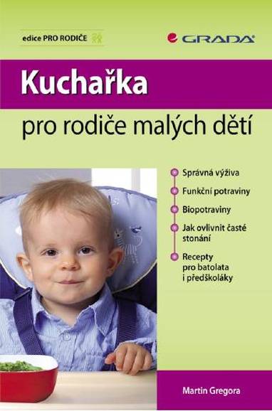 E-kniha Kuchařka pro rodiče malých dětí - Martin Gregora