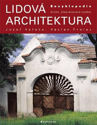 E-kniha Lidová architektura - Josef Vařeka, Václav Frolec