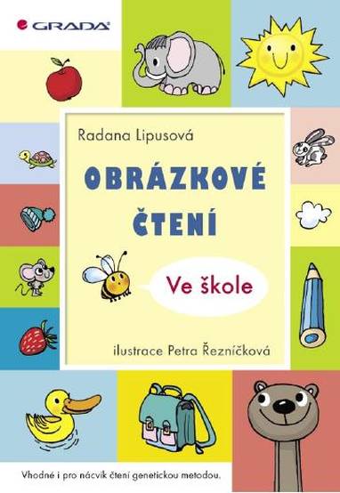 E-kniha Obrázkové čtení - Ve škole - Petra Řezníčková, Radana Lipusová