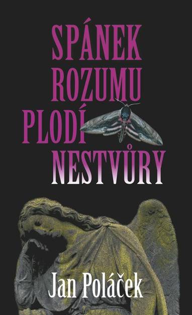 E-kniha Spánek rozumu plodí nestvůry - Jan Poláček