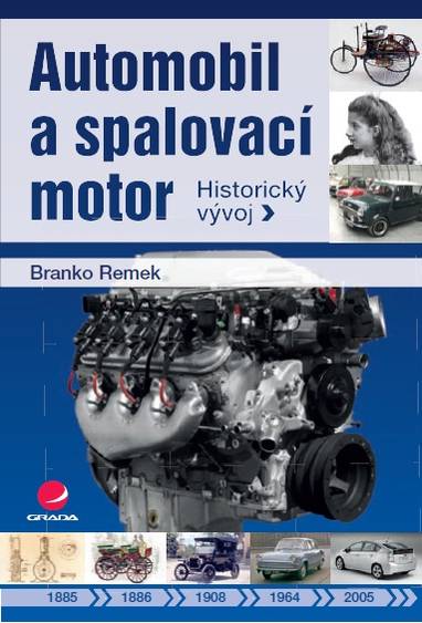 E-kniha Automobil a spalovací motor - Branko Remek