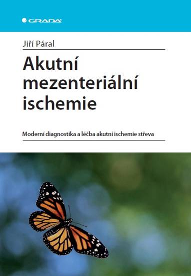 E-kniha Akutní mezenteriální ischemie - Jiří Páral