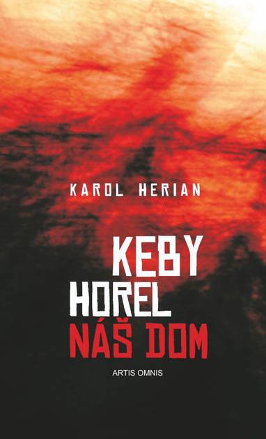 E-kniha Keby horel náš dom - Karol Herian