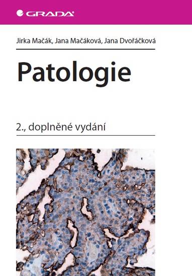 E-kniha Patologie - Jana Dvořáčková, Jirka Mačák, Jana Mačáková