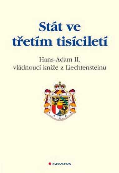 E-kniha Stát ve třetím tisíciletí - - Adam II. z Liechtensteinu Hans