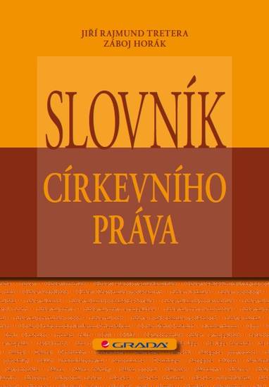 E-kniha Slovník církevního práva - Záboj Horák, Jiří Rajmund Tretera