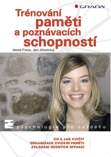 E-kniha Trénování paměti a poznávacích schopností - Jaro Křivohlavý, Marek Preiss