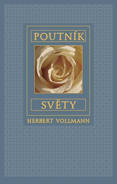 E-kniha Poutník světy - Herbert Vollmann