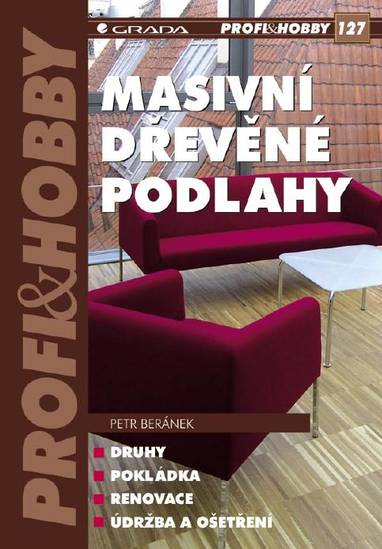 E-kniha Masivní dřevěné podlahy - Petr Beránek