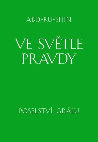 E-kniha Ve světle Pravdy - Abd-ru-shin