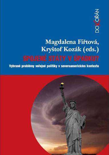 E-kniha Spojené státy v úpadku? - Kryštof Kozák, Magdalena Fiřtová