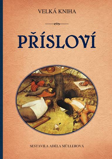 E-kniha Velká kniha přísloví - Adéla Müllerová