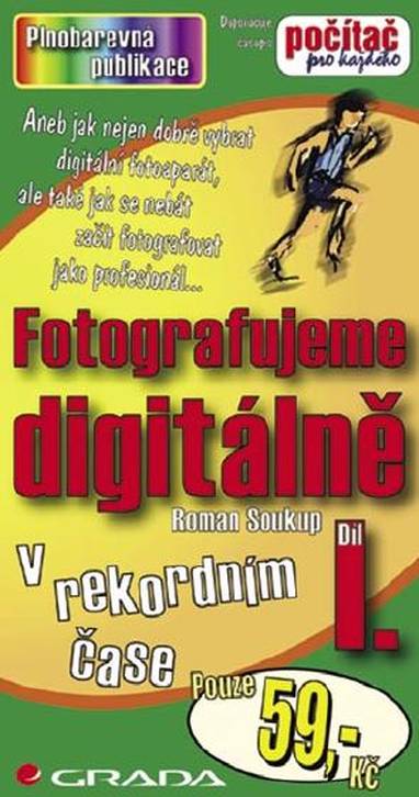 E-kniha Fotografujeme digitálně I. - Roman Soukup