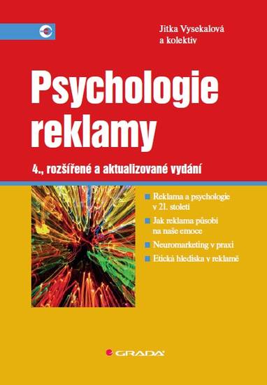 E-kniha Psychologie reklamy - Jitka Vysekalová, kolektiv a