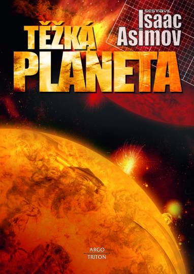 E-kniha Těžká planeta - Isaac Asimov