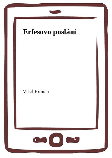 E-kniha Erfesovo poslání - Vasil Roman