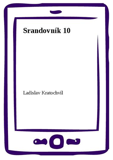 E-kniha Srandovník 10 - Ladislav Kratochvíl