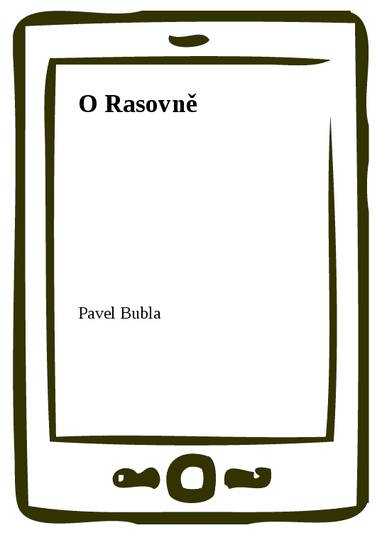 E-kniha O Rasovně - Pavel Bubla