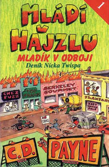 E-kniha Mládí v hajzlu 1 - Mladík v odboji - C.D. Payne