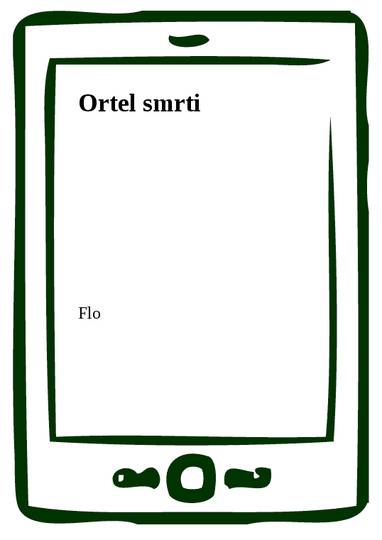 E-kniha Ortel smrti - Flo