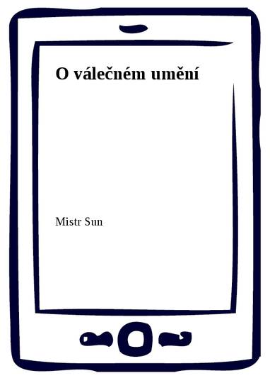 E-kniha O válečném umění - Mistr Sun