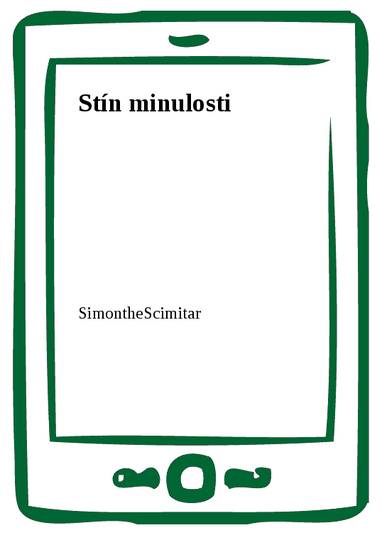 E-kniha Stín minulosti - SimontheScimitar