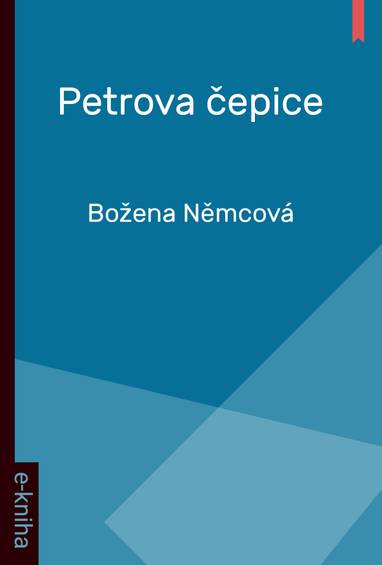 E-kniha Petrova čepice - Božena Němcová