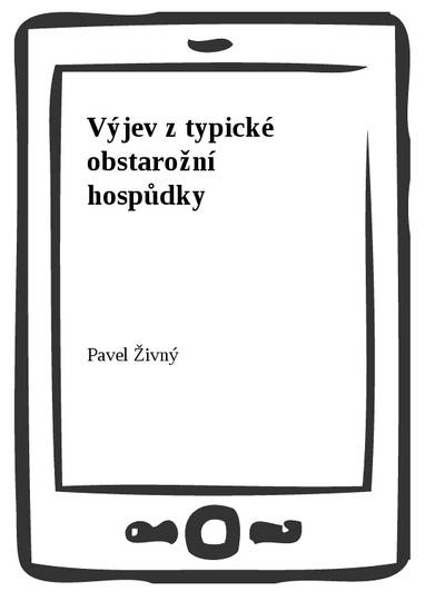 E-kniha Výjev z typické obstarožní hospůdky - Pavel Živný