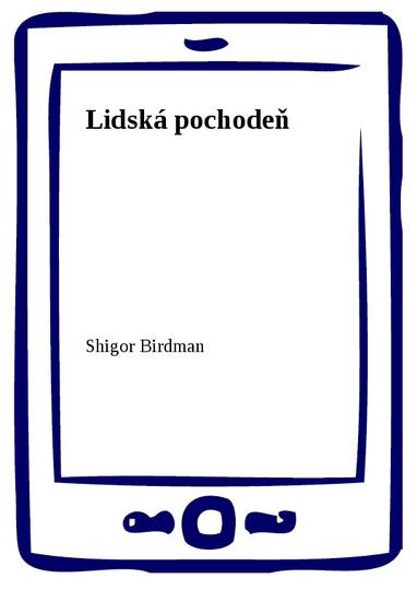 E-kniha Lidská pochodeň - Shigor Birdman