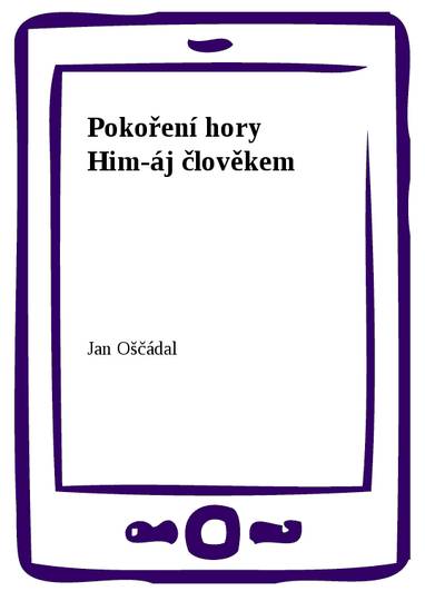 E-kniha Pokoření hory Him-áj člověkem - Jan Oščádal