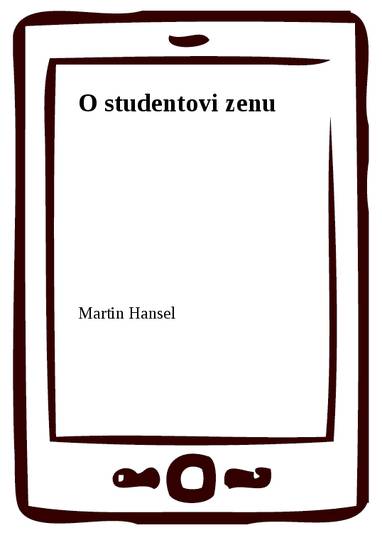 E-kniha O studentovi zenu - Martin Hansel