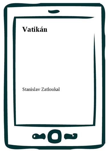 E-kniha Vatikán - Stanislav Zatloukal