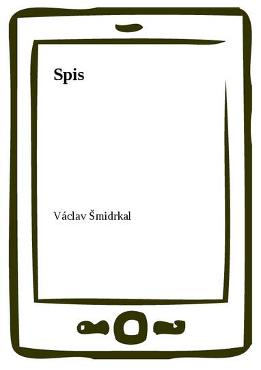 E-kniha Spis - Václav Šmidrkal