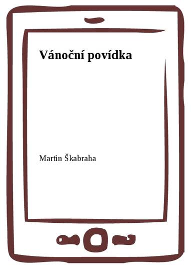 E-kniha Vánoční povídka - Martin Škabraha