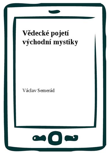 E-kniha Vědecké pojetí východní mystiky - Václav Semerád