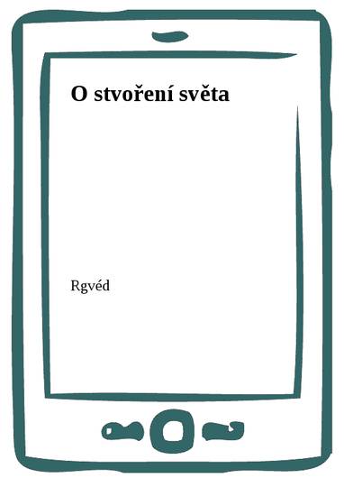 E-kniha O stvoření světa - Rgvéd