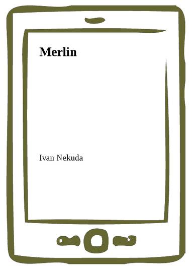 E-kniha Merlin - Ivan Nekuda