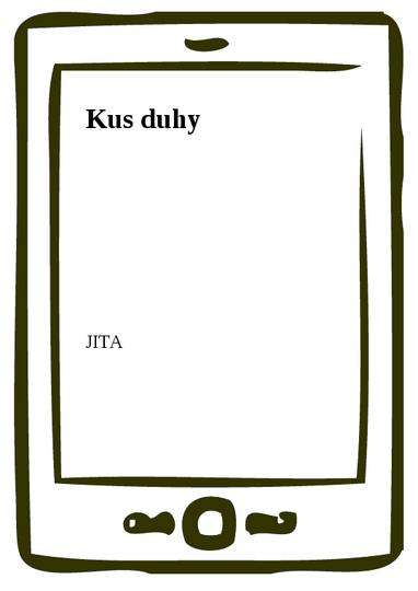 E-kniha Kus duhy - JITA