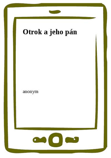 E-kniha Otrok a jeho pán - anonym