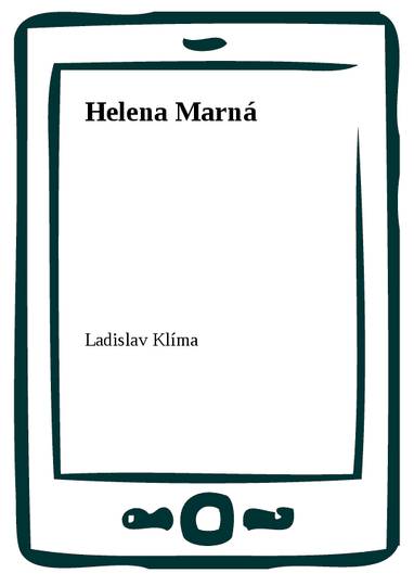 E-kniha Helena Marná - Ladislav Klíma