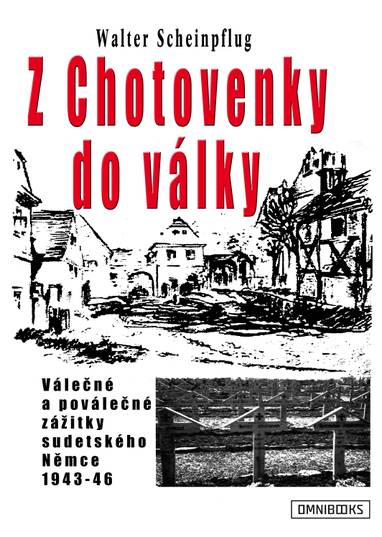 E-kniha Z Chotovenky do války - Walter Scheinpflug